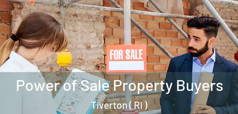  Power of Sale Property Buyers Tiverton ( RI )
