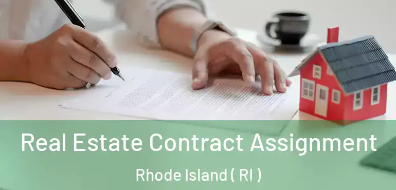  Real Estate Contract Assignment Rhode Island ( RI )