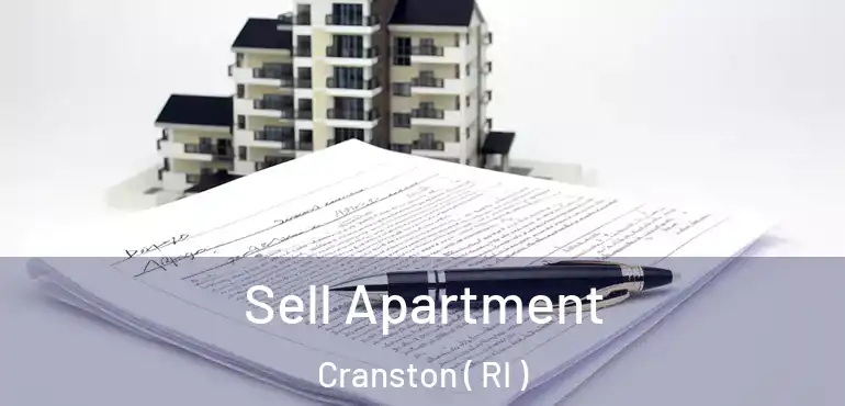  Sell Apartment Cranston ( RI )