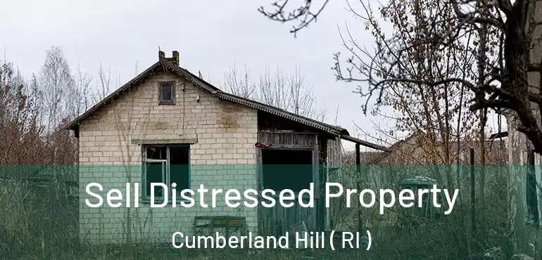  Sell Distressed Property Cumberland Hill ( RI )