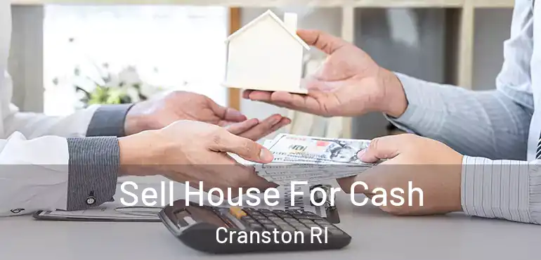  Sell House For Cash Cranston RI
