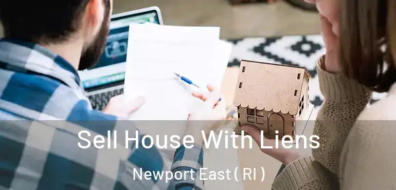  Sell House With Liens Newport East ( RI )