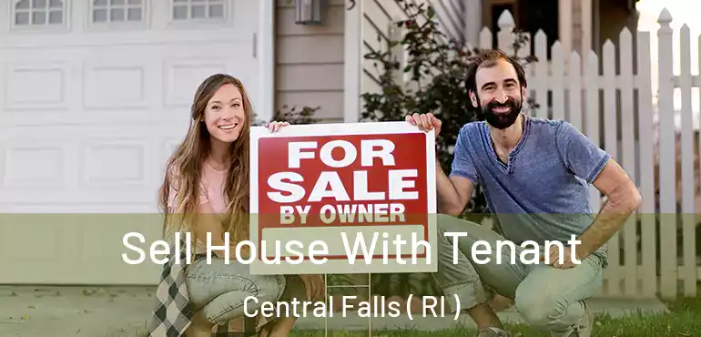  Sell House With Tenant Central Falls ( RI )