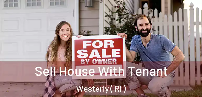  Sell House With Tenant Westerly ( RI )