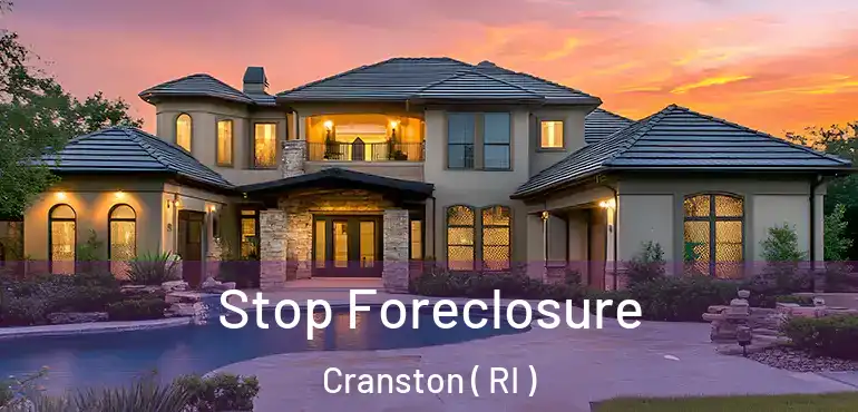 Stop Foreclosure Cranston ( RI )