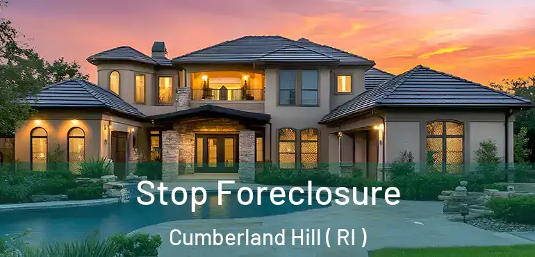 Stop Foreclosure Cumberland Hill ( RI )