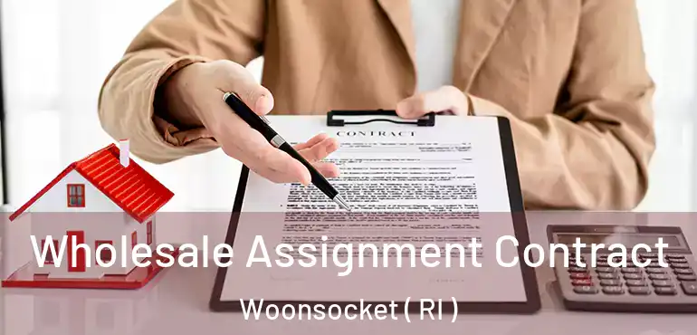  Wholesale Assignment Contract Woonsocket ( RI )